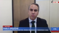 Urquízar: "El país en 10 años ha incrementado todos los delitos utilizados por el crimen organizado"