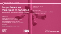 Lanzamiento informe “Seguridad ciudadana: Lo que hacen los municipios en seguridad”